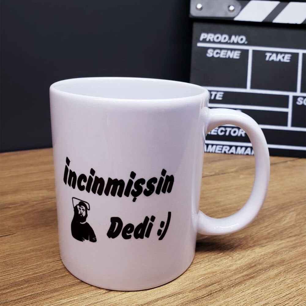 İncinmişsin Dedi Tasarımlı Kupa Bardak Şık Tasarımlı Fonksiyonel Ürün